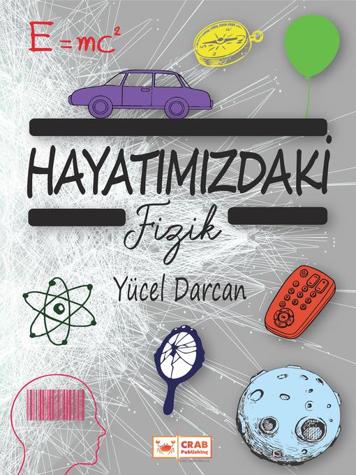 Title details for Hayatımızdaki Fizik by Yücel Darcan - Available